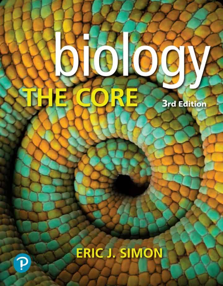 76087ef4f4144b75a159c29133266a43-1.jpg Biology: The Core 3rd Edition - Image 1