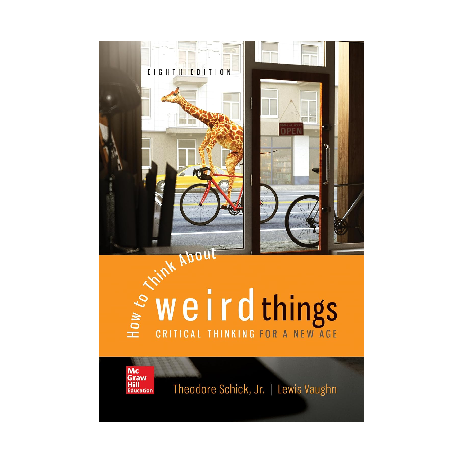how-to-think-about-weird-things-critical-thinking-for-a-new-age-8th-edition-1.png How To Think About Weird Things Critical Thinking for a New Age 8th Edition by Theodore Schick - Image 1