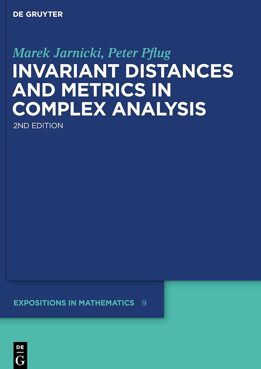 invariant-distances-and-metrics-in-complex-analysis-isbn-13-9783110250435-get-to-invariant.jpg Invariant Distances and Metrics in Complex Analysis 2nd Edition - Image 1
