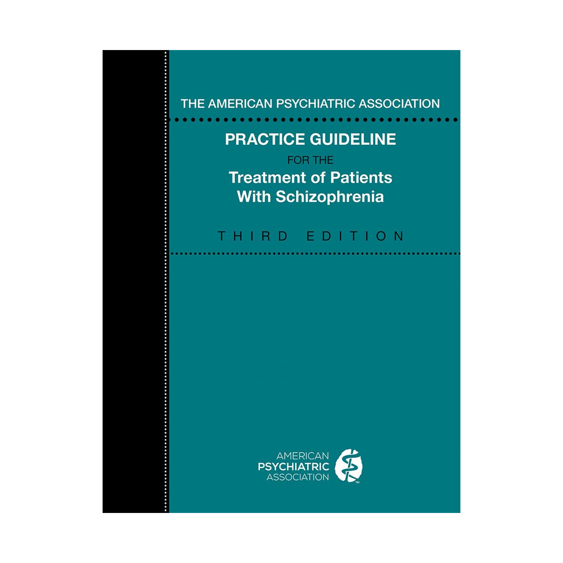 the-american-psychiatric-association-practice-guideline-for-the-treatment-of-patients-with-schizophrenia-3rd-edition-1.png The American Psychiatric Association Practice Guideline for the Treatment of Patients with Schizophrenia 3rd Edition by American Psychiatric Association - Image 1