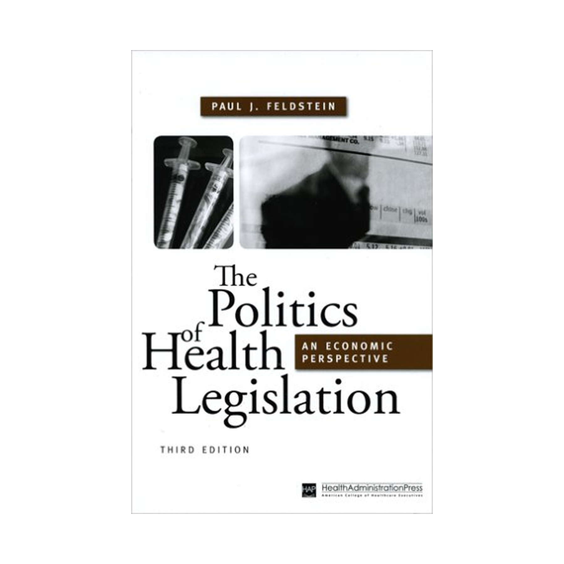 the-politics-of-health-legislation-an-economic-perspective-3rd-edition-1.png The Politics of Health Legislation An Economic Perspective 3rd Edition - Image 1